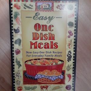 Easy One Dish Meals Cookbook